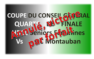 Quart de finale / victoire par forfait